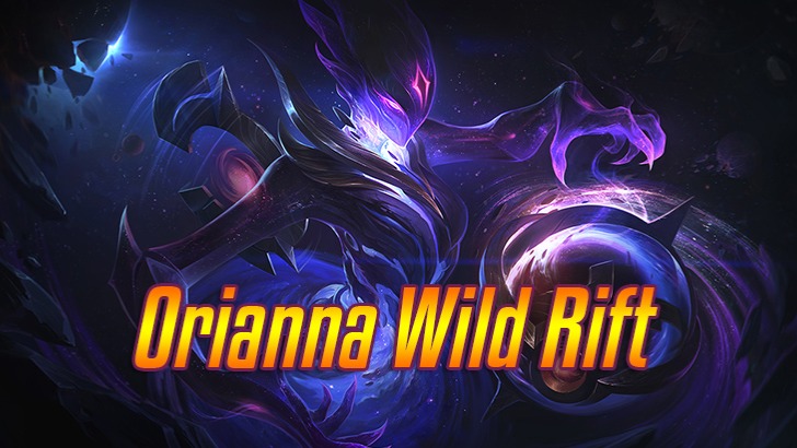 Orianna Wild Rift Build>