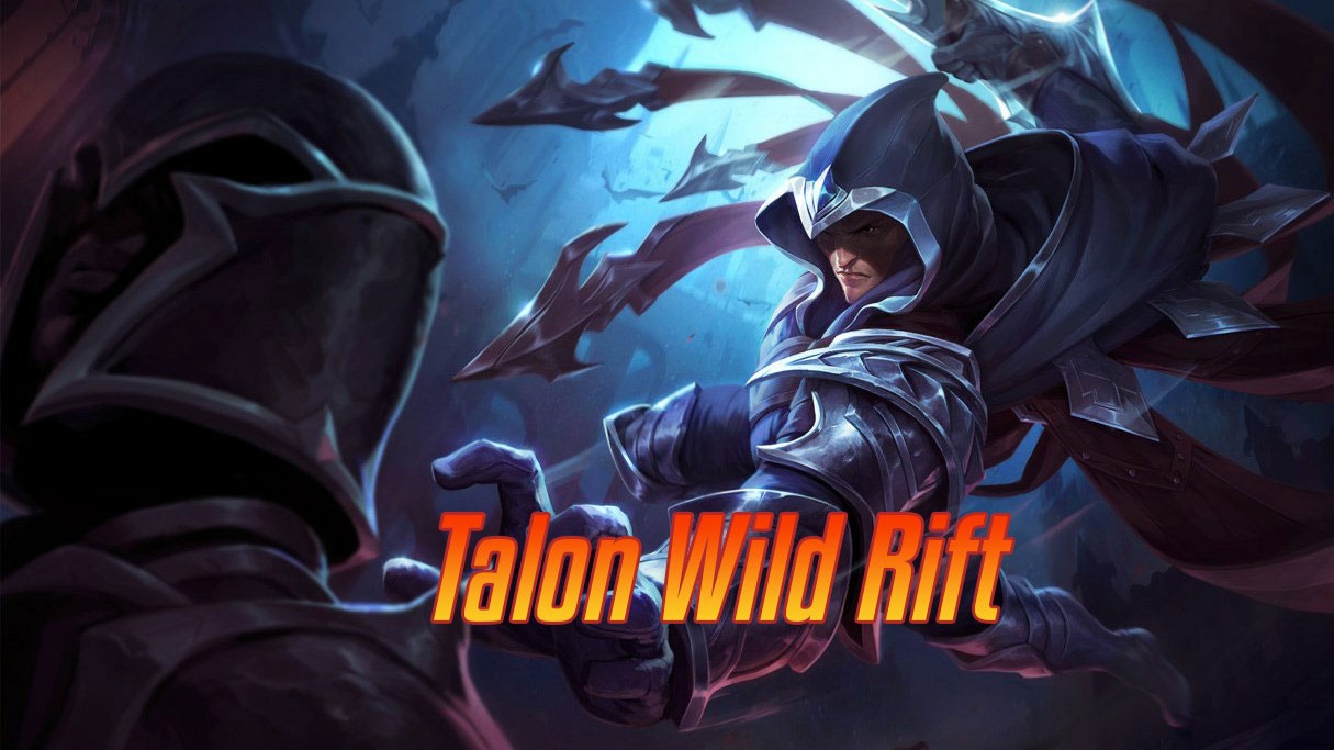 Talon Wild Rift>