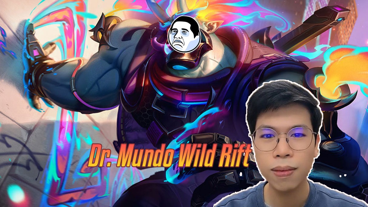 Dr. Mundo Wild Rift Build